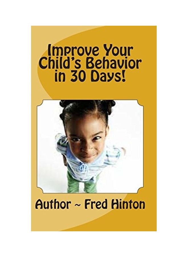 Improve Your Child's Behavior In 30 Day paperback english 
