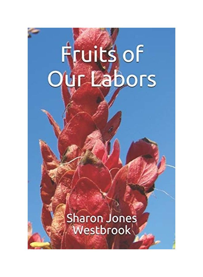 Fruits Of Our Labors paperback english