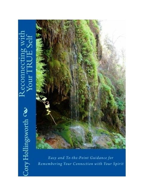 Reconnecting with Your True Self paperback english