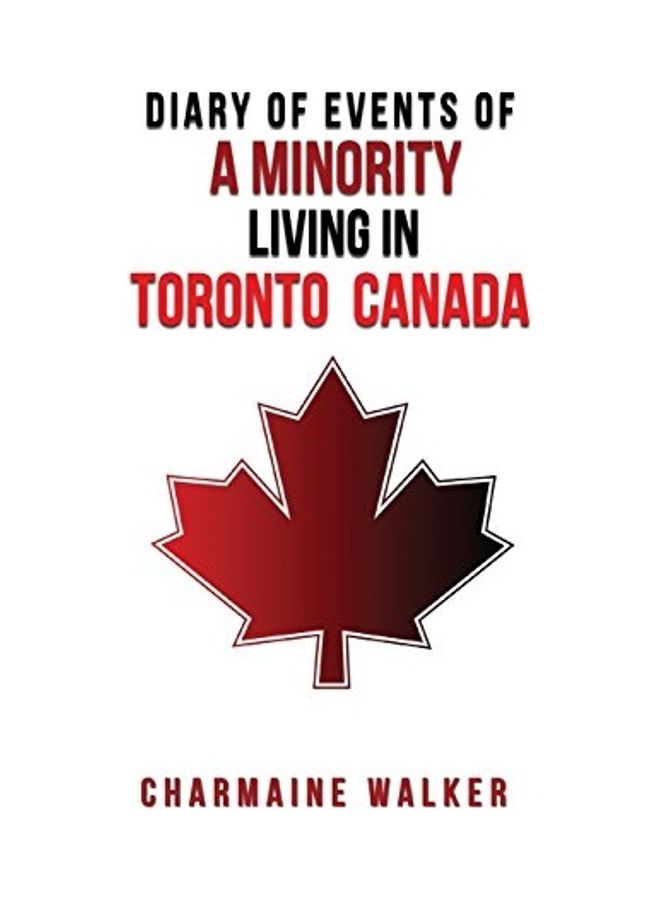 Diary Of Events Of A Minority Living In Toronto Canada paperback english