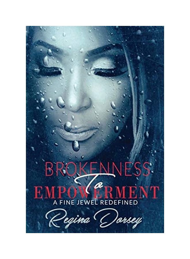 Brokenness To Empowerment paperback english