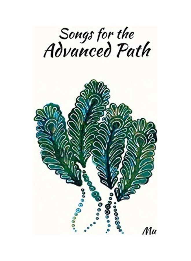 Songs For The Advanced Path paperback english 