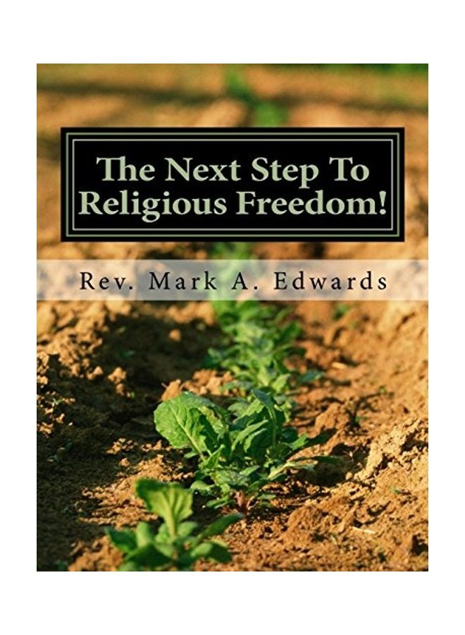 The Next Step To Religious Freedom! paperback english