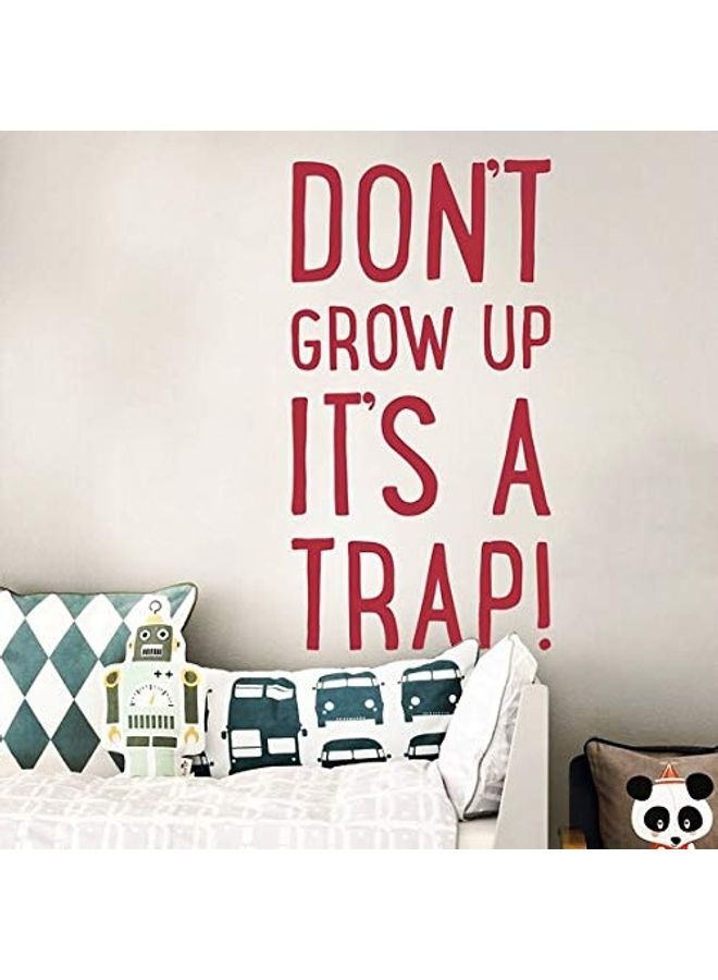 Don't Grow Up It's A Trap Themed Wall Sticker Set Red