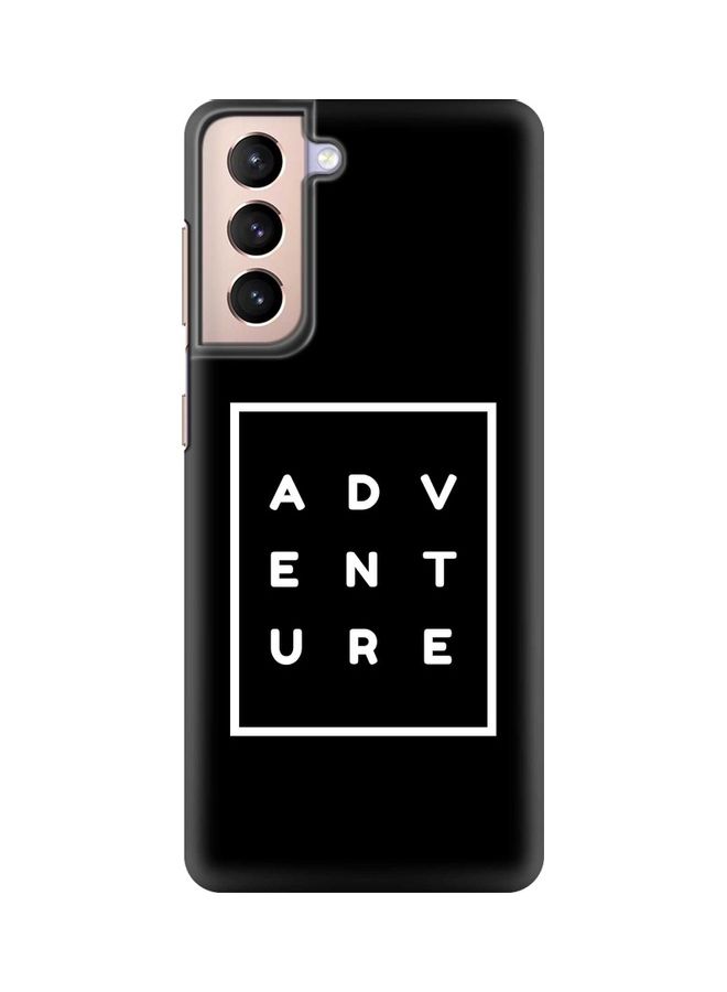 غطاء حماية مطبوع عليه كلمة "Adventure" لهاتف سامسونج جالاكسي S21 بلس 5G أسود/ أبيض