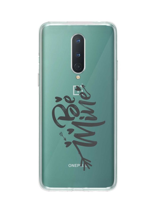 Stylizedd Be Mine Classic Case Cover For Oneplus 8 Clear - Image 1