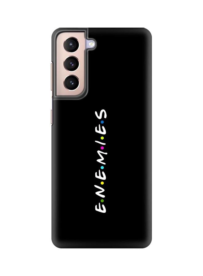Enemies Case Cover For Samsung Galaxy S21 Plus 5G Multicolour