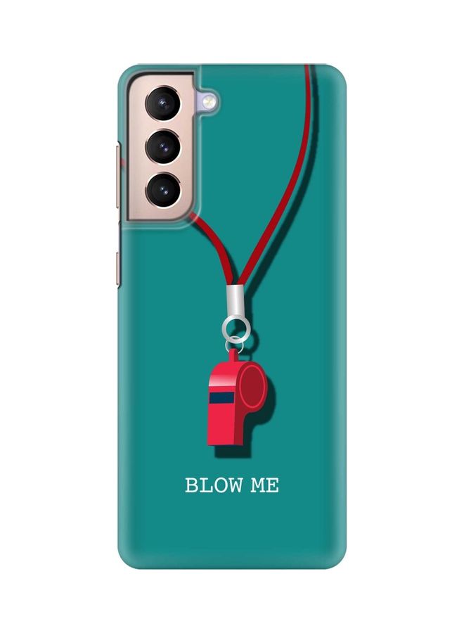 Blow Me Case Cover For Samsung Galaxy S21 5G Green