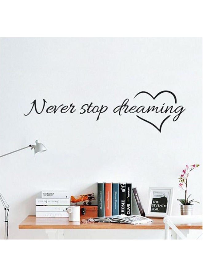 ملصق جداري من الفينيل مطبوع عليه العبارة المقتبسة والملهمة "Never Stop Dreaming" لديكور المنزل أسود 10X53سم