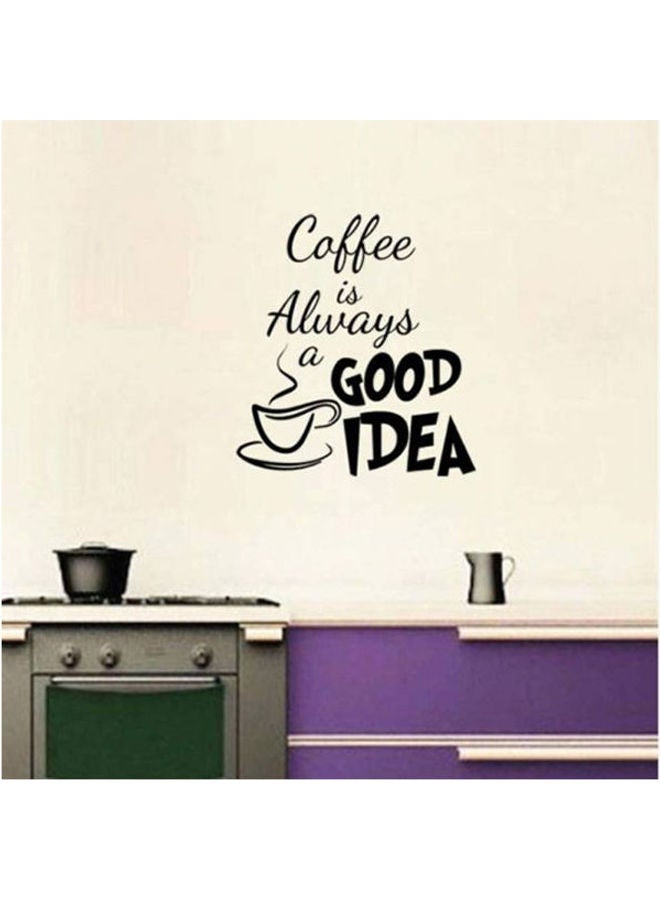 ملصق جداري مصنوعة من الفينيل بتصميم عبارة "Coffee Is Always A Good Idea" أسود 40X35سم - Image 1