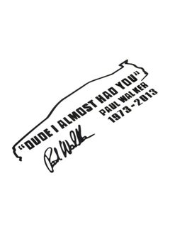 Voberry Paul Walker's Dialogue Car Sticker 