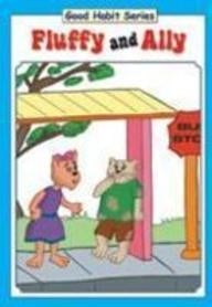 Good Habit Series Fluffy and Ally paperback english 