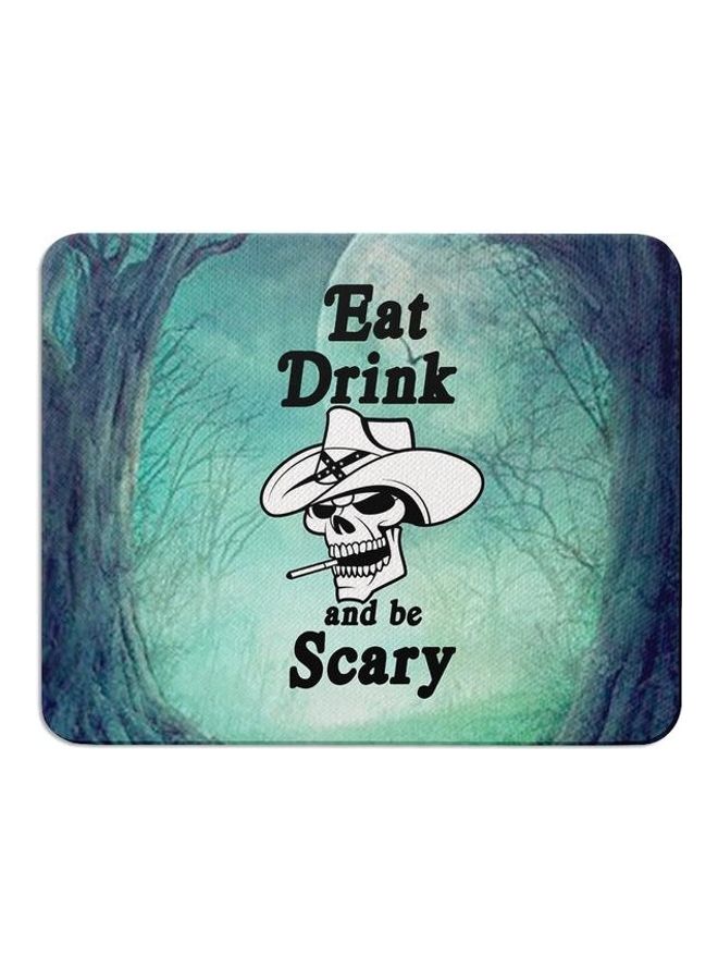 Wackylicious Eat Drink And Be Scary Printed Anti-Slip Mousepad Multicolour - Image 1