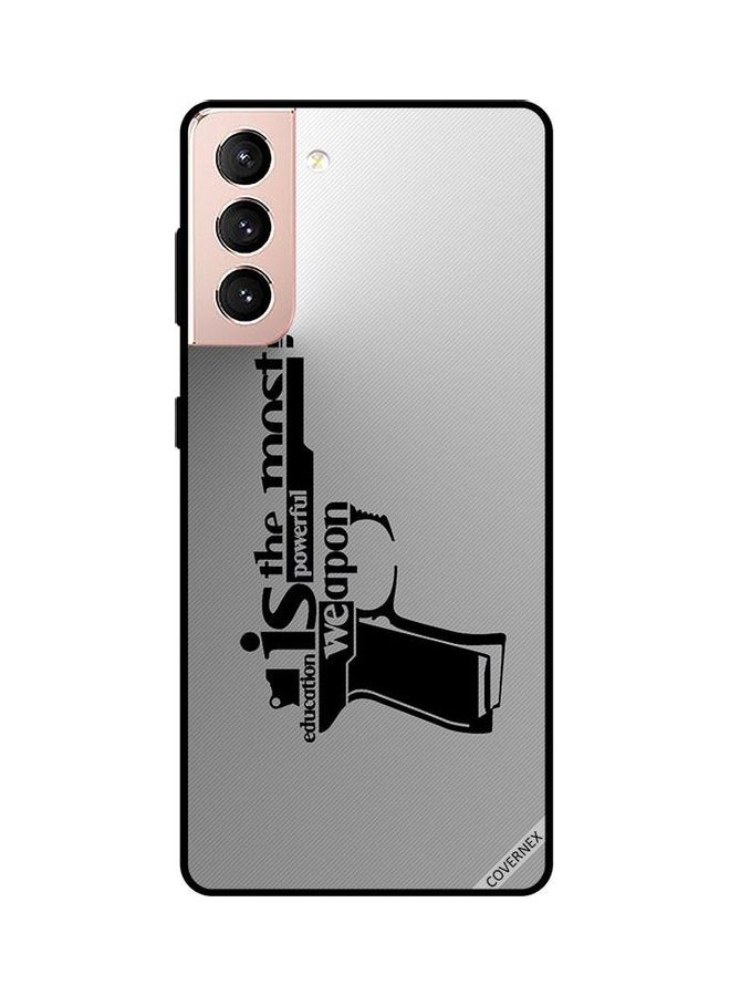 Covernex Protective Case Cover For Samsung Galaxy S21 5G Education Is The Most Powerful Weapon - Image 1