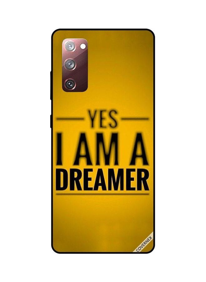 كوفرنيكس غطاء حماية واق لهاتف سامسونج جالاكسي S20 FE تصميم عبارة Yes I Am A Dreamer - Image 1