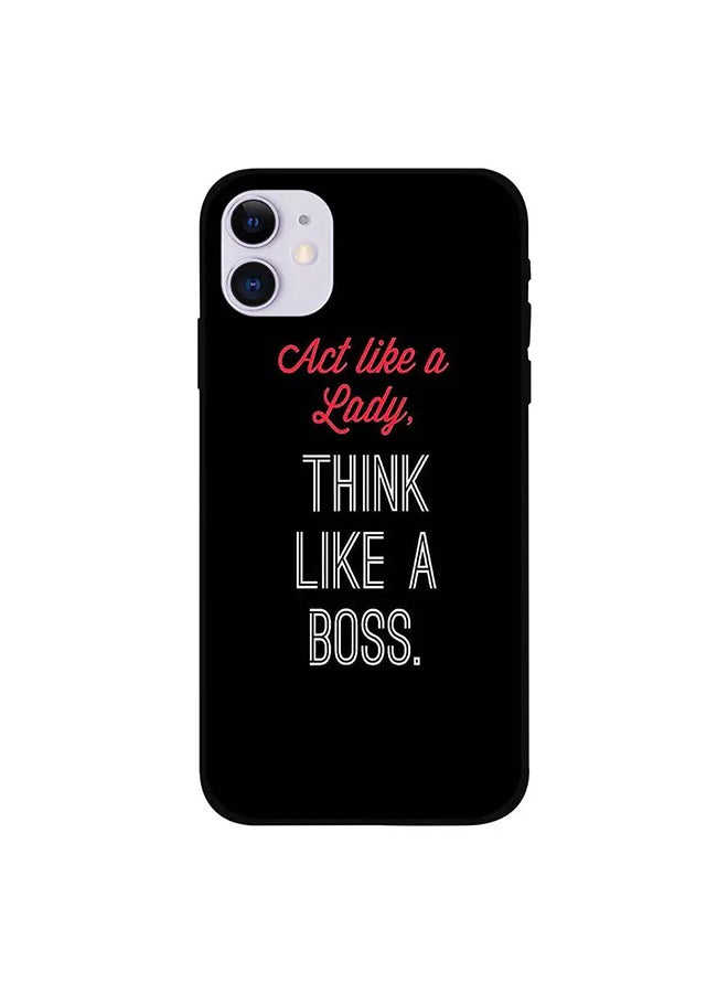 غطاء حماية واق لهاتف أبل آيفون 12 طبعة عبارة "Act Like A Lady Think Like A Boss"
