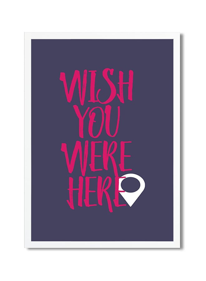 Wish You Were Here Printed Poster Blue/Pink/White 30x20cm 