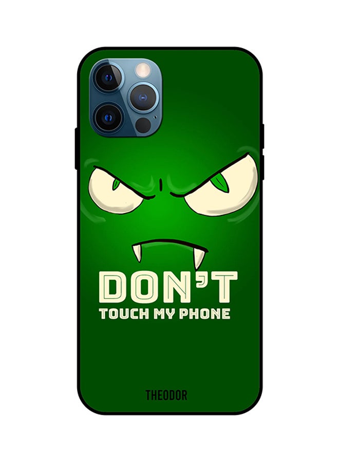 غطاء حماية واق لهاتف آيفون 12 برو غطاء واقي للهاتف مطبوع بعبارة "Don't Touch My Phone"