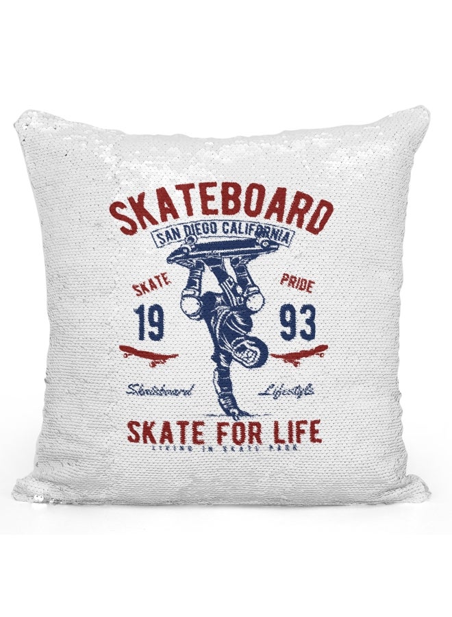 Decorative Throw Pillow - Skate For Life Quote Sequin White/Red/Blue 16x16inch - Image 1