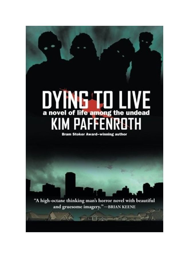 Dying To Live Paperback English by Kim Paffenroth 