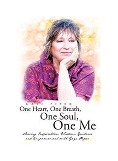 One Heart, One Breath, One Soul, One Me paperback english
