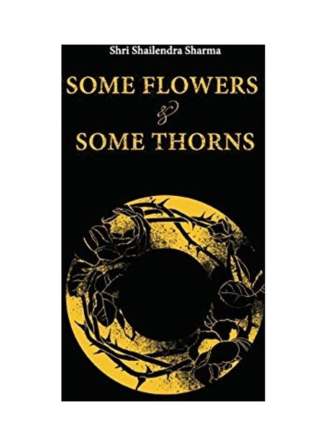 Some Flowers And Some Thorns paperback english