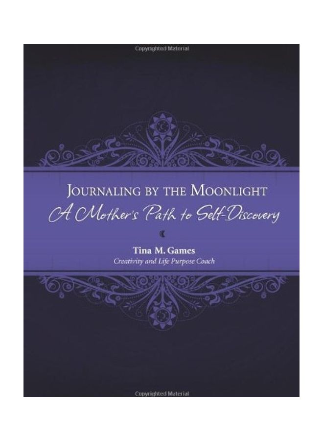 Journaling by the Moonlight: A Mother's Path to Self-Discovery paperback english 