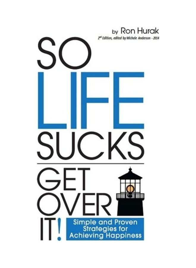 So Life Sucks Get Over It paperback english 