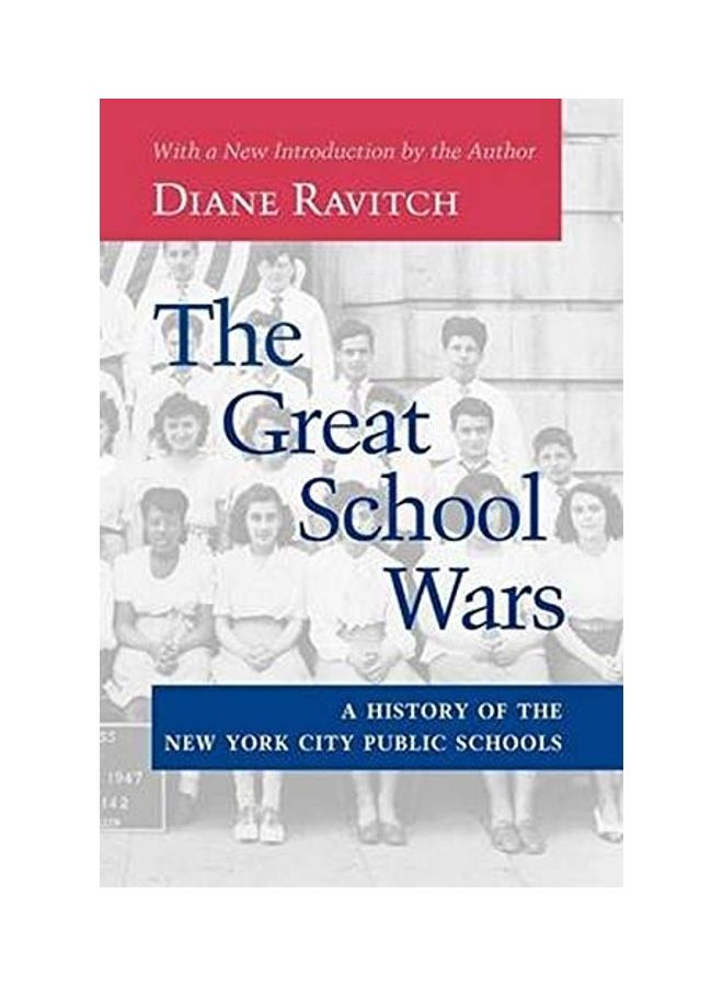 The Great School Wars Paperback English by Diane Ravitch