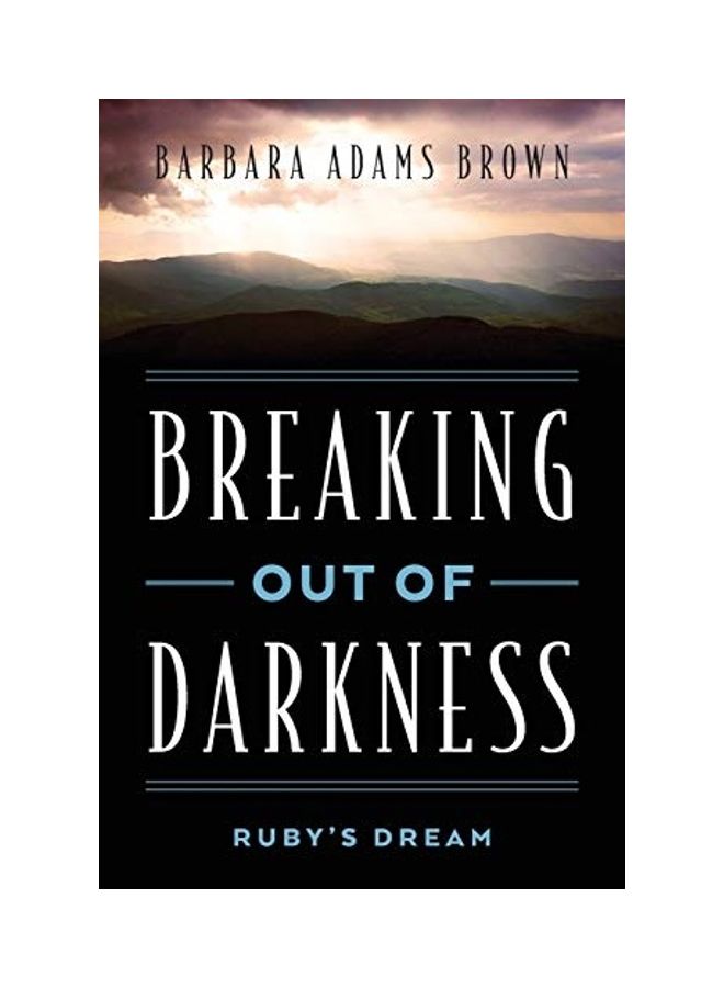 Breaking Out Of Darkness Paperback English by Barbara Adams Brown 