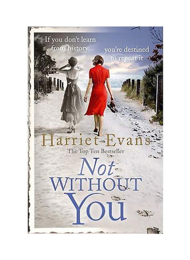 Not without you Paperback English by Evans, Harriet - 41597.0