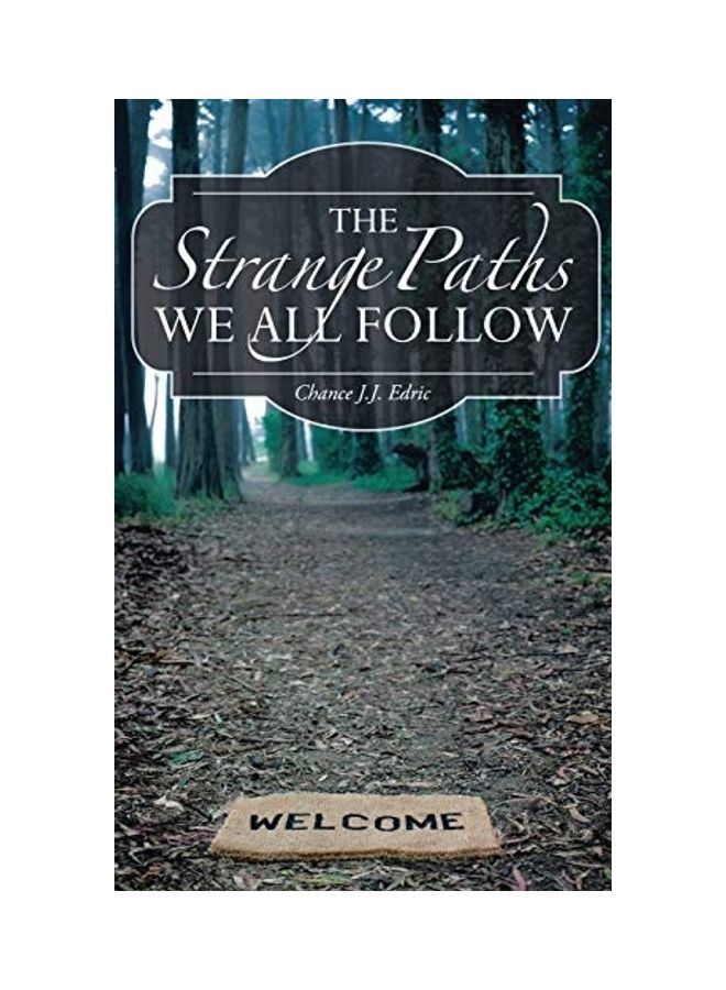 The Strange Paths We All Follow hardcover english - 2017