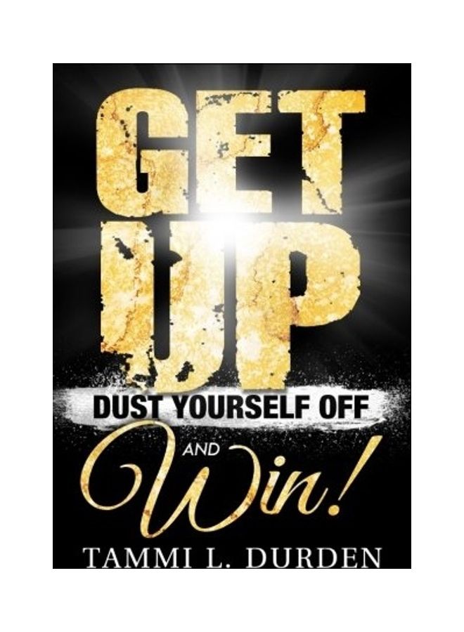 Get Up Dust Yourself Off And Win paperback english 