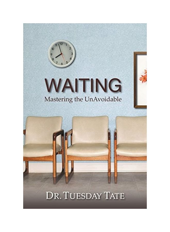 Waiting - Mastering The UnAvoidable paperback english - 2015 