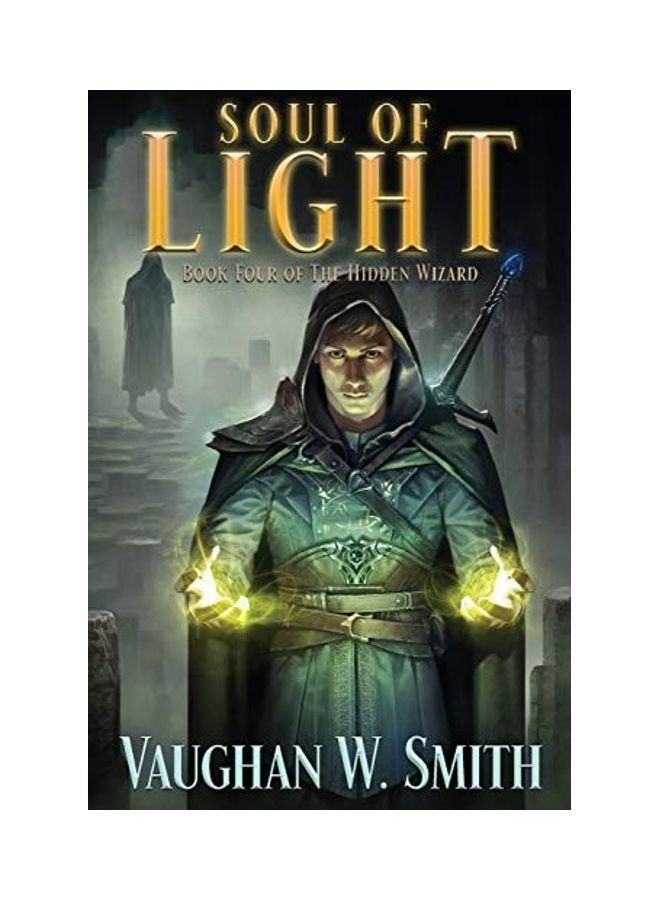 Soul Of Light Paperback English by Smith, Vaughan W. - 2018.0 