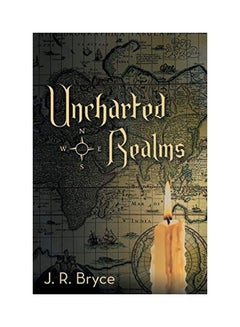 Uncharted Realms Paperback English by J. R. Bryce