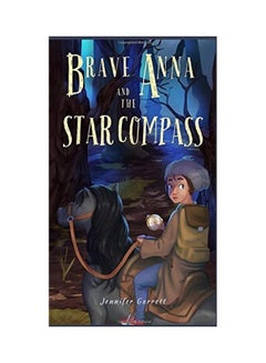 Brave Anna And The Star Compass hardcover english - 2020.0