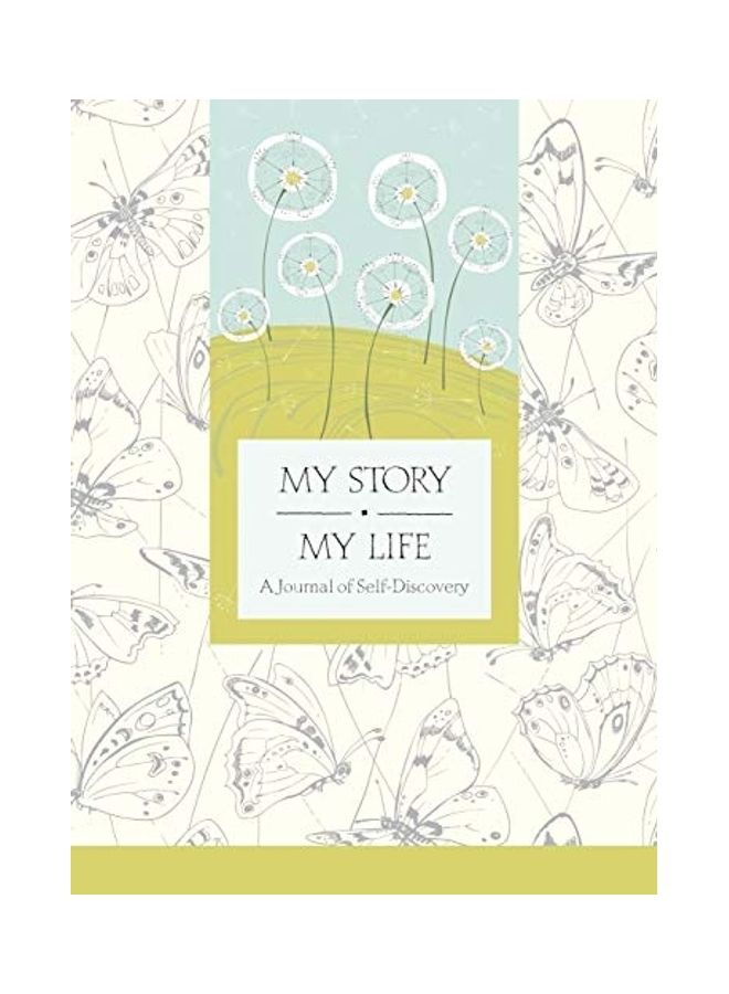 My Story, My Life: A Journal Of Self Discovery hardcover english 