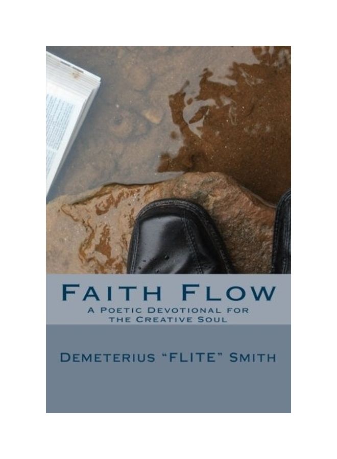 Faith Flow: A Poetic Devotional For The Creative Soul paperback english 