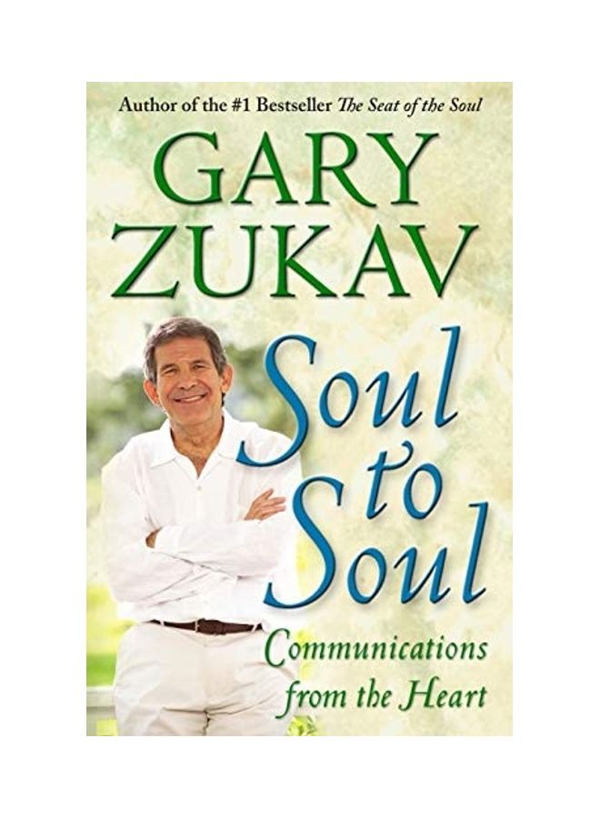 Soul To Soul Paperback English by Gary Zukav