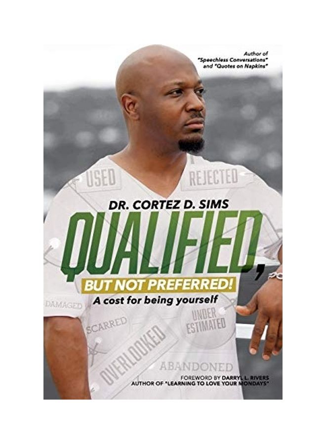 null - Qualified, But Not Preferred!: A Cost For Being Yourself paperback english - Image 1