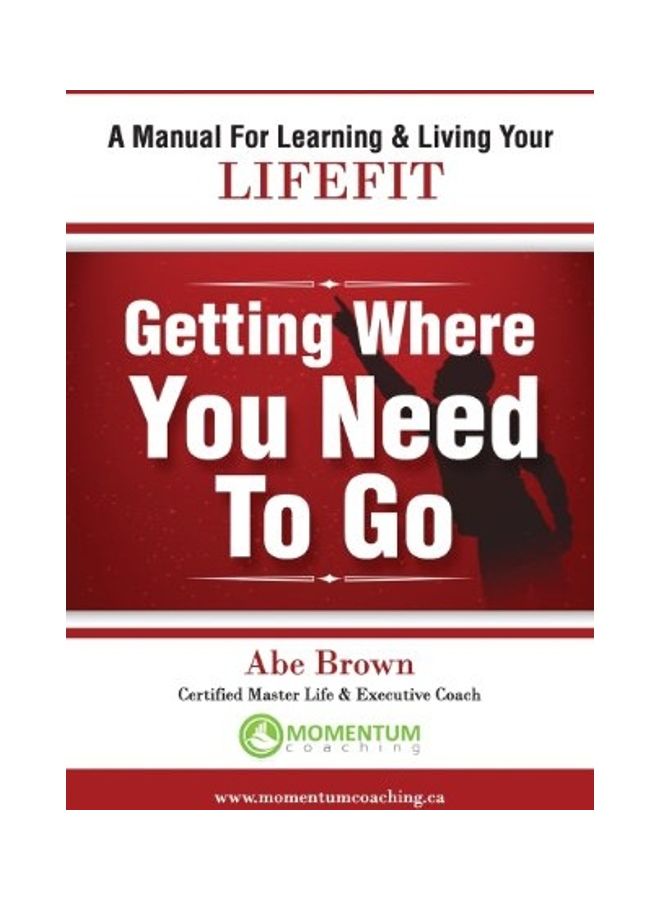 Getting Where You Need To Go paperback english 