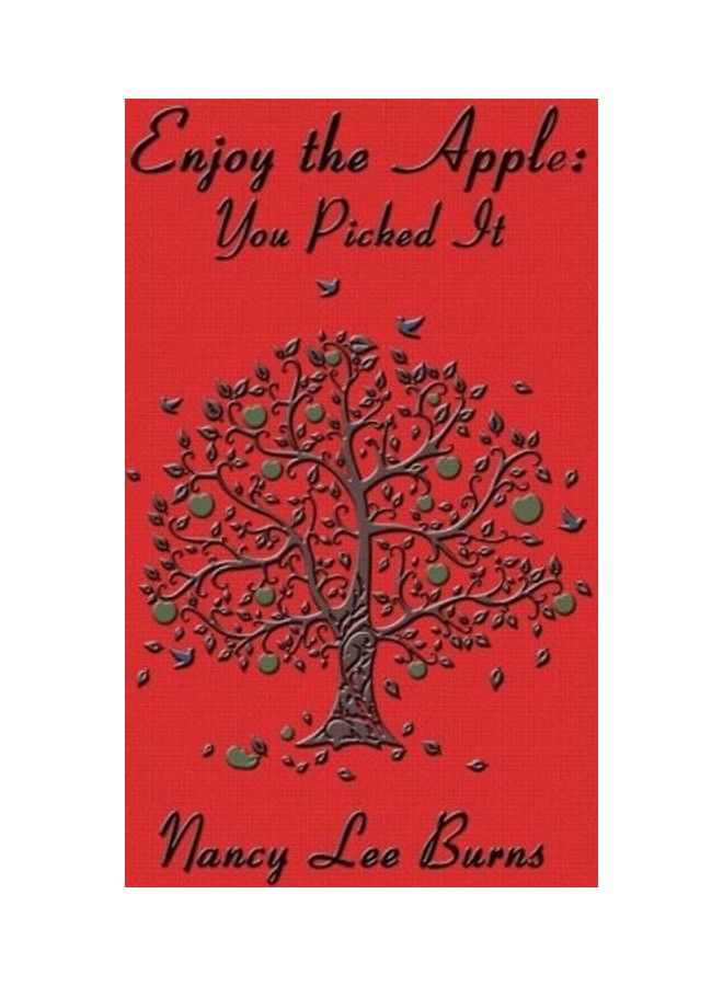 Enjoy The Apple; You Picked It paperback english 