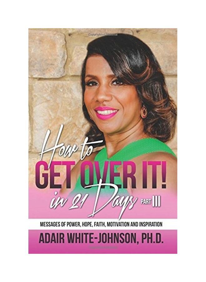 How To Get Over In 21 Days Part III paperback english 
