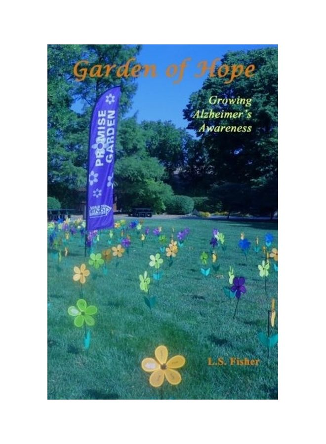 Garden Of Hope: Growing Alzheimer's Awareness paperback english