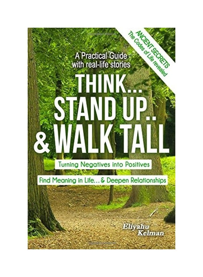 Think Stand Up Andwalk Tall Paperback English by Eliyahu Kelman 