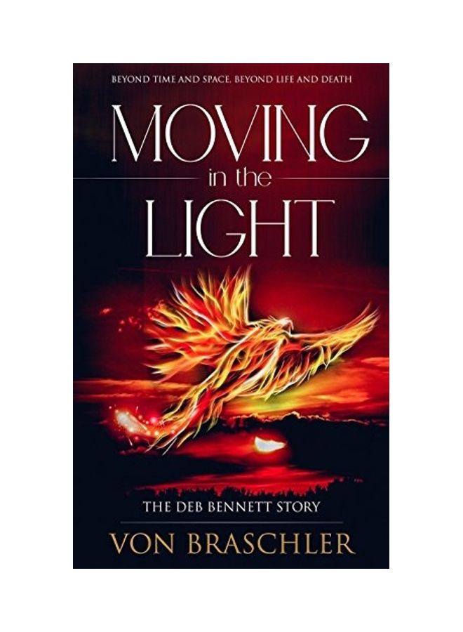 Moving In The Light: The Deb Bennett Story paperback english 