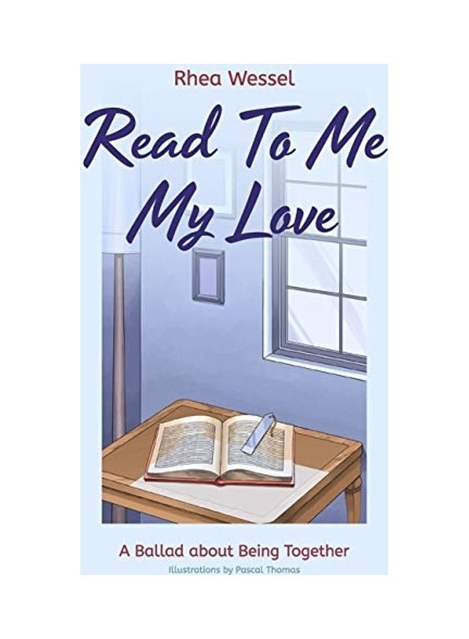 Read To Me My Love: A Ballad About Being Together paperback english 