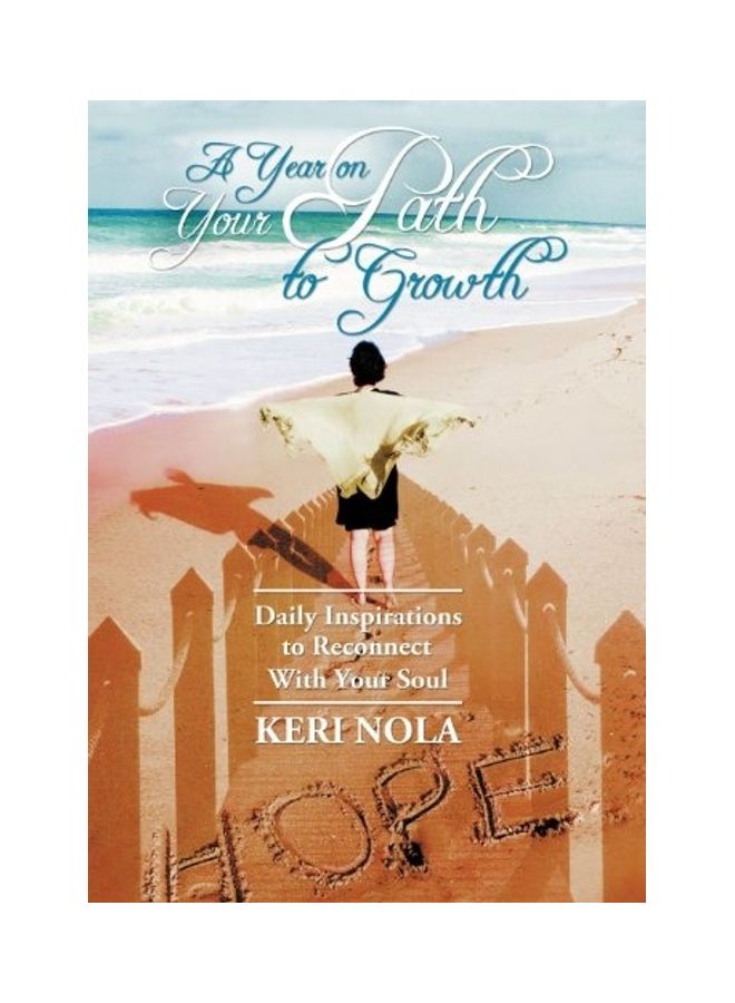 A Year on Your Path to Growth: Daily Inspirations to Reconnect with Your Soul hardcover english