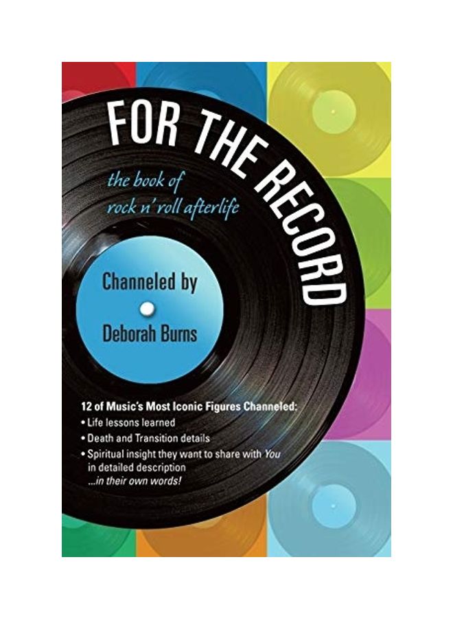 For The Record: The Book Of Rock N' Roll Afterlife paperback english 